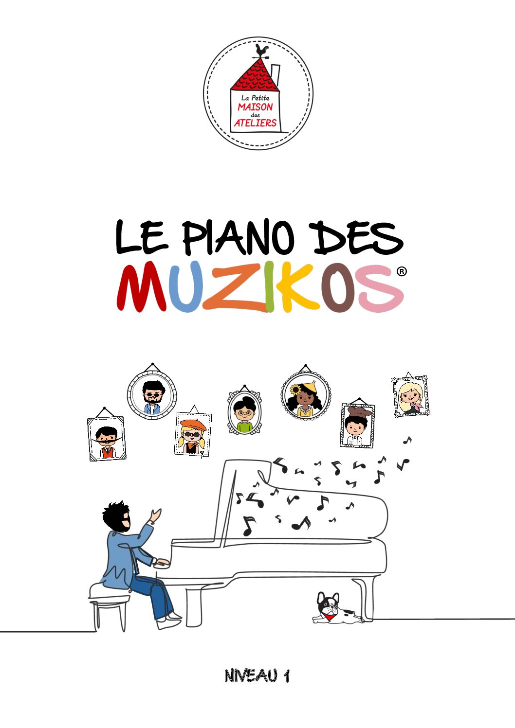 Le Piano des Muzikos – Niveau 1